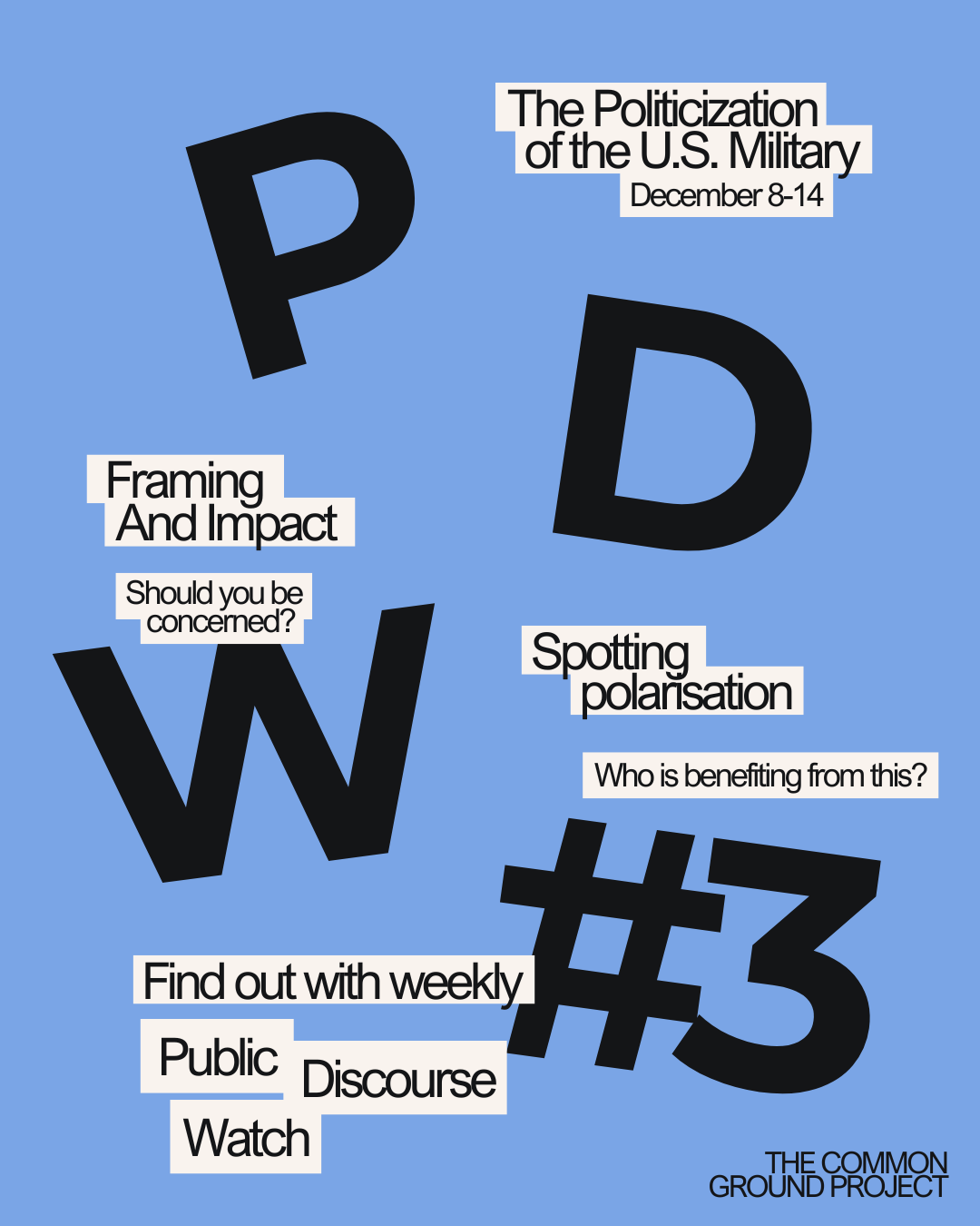 #3 – The Politicization of the U.S. Military